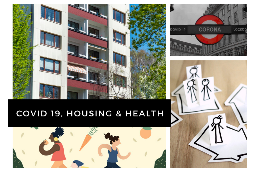 COVID 19, housing and health